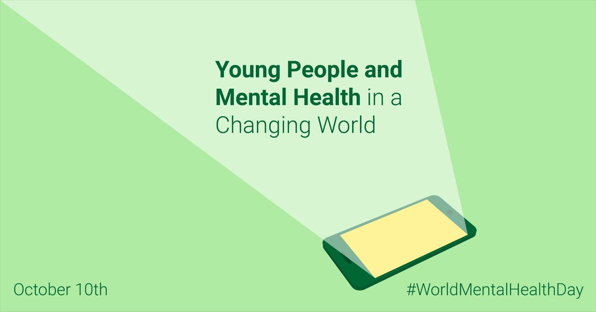 World Mental Health Day 2018 - Young people and mental Health in a Changing World!