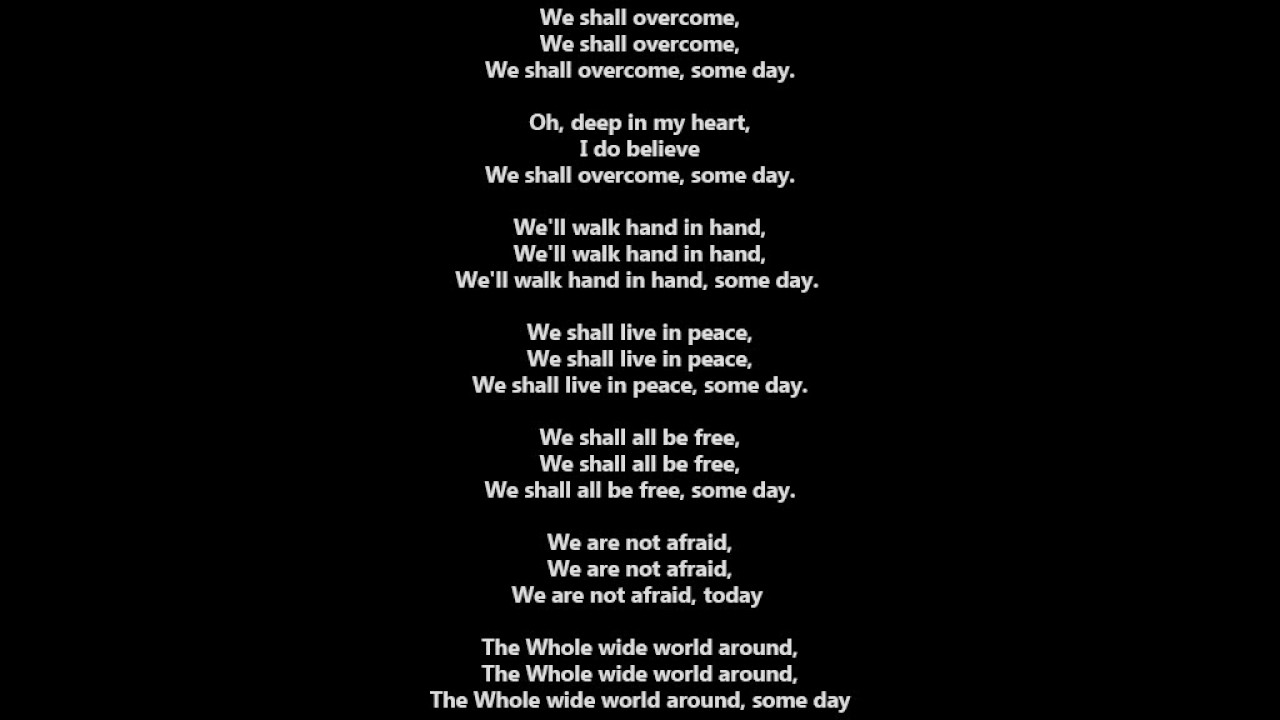 Песня верю на английском. We shall overcome текст. We are the World текст. Песня we are the World. World Peace перевод.